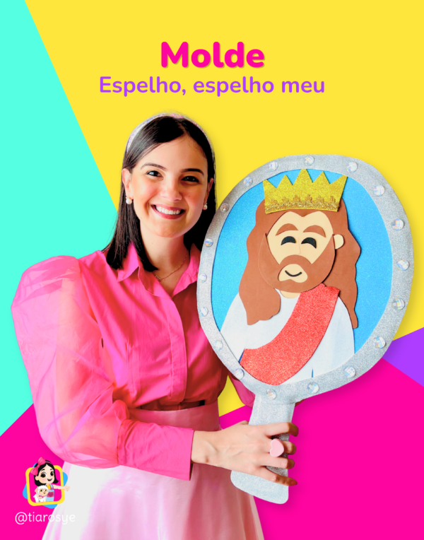 Molde - Espelho, espelho meu